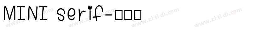 MINI serif字体转换